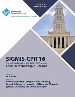 SIGMIS-CPR 16 2016 Computers and People Research Conference - Sigmis Cpr 16 Conference Committee