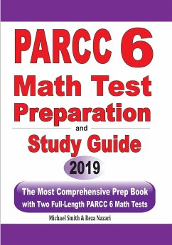 PARCC 6 Math Test Preparation and Study Guide - Smith, Michael; Nazari, Reza