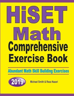 HiSET Math Comprehensive Exercise Book - Smith, Michael; Nazari, Reza