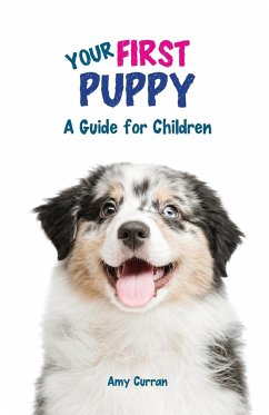 Your First Puppy - Curran, Amy L