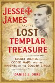Jesse James and the Lost Templar Treasure (eBook, ePUB)