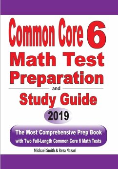 Common Core 6 Math Test Preparation and Study Guide - Smith, Michael; Nazari, Reza