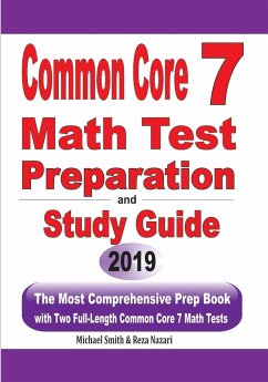 Common Core 7 Math Test Preparation and Study Guide - Smith, Michael; Nazari, Reza