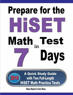 Prepare for the HiSET Math Test in 7 Days - Nazari, Reza; Ross, Ava