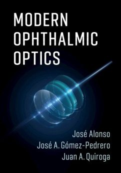 Modern Ophthalmic Optics (eBook, ePUB) - Alonso, Jose