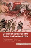 Coalition Strategy and the End of the First World War (eBook, PDF)
