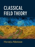 Classical Field Theory (eBook, PDF) Classical Field Theory (eBook, PDF)