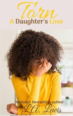 Cover Torn: A Daughter's Love (eBook, ePUB)