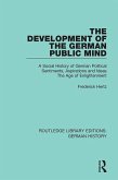 The Development of the German Public Mind (eBook, ePUB)