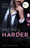 Kiss me harder / Dark Pleasure Bd.3 (eBook, ePUB)