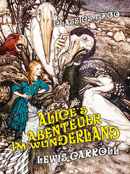 Alice's Abenteuer im Wunderland (eBook, ePUB)