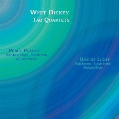 Peace Planet & Box Of Light - Dickey,Whit/Tao Quartets