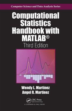 Computational Statistics Handbook with MATLAB (eBook, PDF) - Martinez, Wendy L.; Martinez, Angel R.