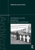 Architecture on the Borderline (eBook, ePUB) Architecture on the Borderline (eBook, ePUB)