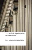 The Problem of International Investment 1937 (eBook, ePUB) The Problem of International Investment 1937 (eBook, ePUB)