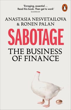 Sabotage (eBook, ePUB) - Nesvetailova, Anastasia; Palan, Ronen