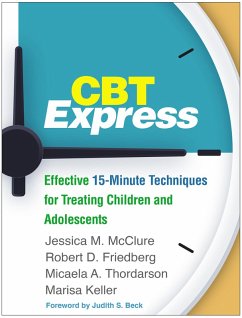 CBT Express (eBook, ePUB) - McClure, Jessica M.; Friedberg, Robert D.; Thordarson, Micaela A.; Keller, Marisa
