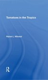 Tomatoes In The Tropics (eBook, ePUB)