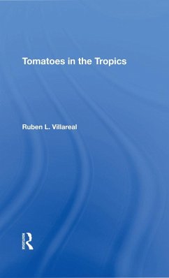 Tomatoes In The Tropics (eBook, ePUB) - Villareal, Ruben