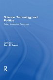 Science, Technology, And Politics (eBook, PDF)