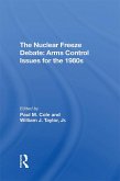 The Nuclear Freeze Debate (eBook, PDF)