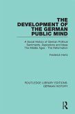 The Development of the German Public Mind (eBook, PDF)