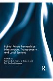 Public-Private Partnerships: Infrastructure, Transportation and Local Services (eBook, PDF)