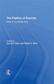The Politics Of Scarcity (eBook, PDF)