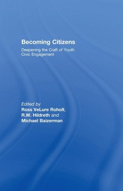 Becoming Citizens (eBook, ePUB) - Roholt, Ross Velure; Baizerman, Michael; Hildreth, R. W.