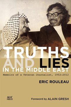 Truths and Lies in the Middle East (eBook, ePUB) - Rouleau, Eric