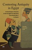 Contesting Antiquity in Egypt (eBook, ePUB)