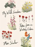 My Wild Garden (eBook, ePUB)
