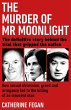 The Murder of Mr Moonlight (eBook, ePUB) - Bild 1