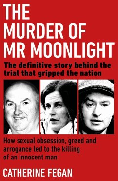 The Murder of Mr Moonlight (eBook, ePUB) - Fegan, Catherine