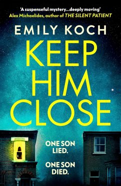 Keep Him Close (eBook, ePUB) - Koch, Emily