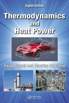 Thermodynamics and Heat Power (eBook, PDF) - Granet, Irving; Bluestein, Maurice