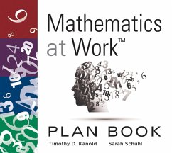 Mathematics at Work(TM) Plan Book (eBook, ePUB) - Kanold, Timothy; Schuhl, Sarah