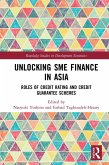 Unlocking SME Finance in Asia (eBook, ePUB)