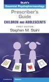 Prescriber's Guide - Children and Adolescents: Volume 1 (eBook, ePUB)