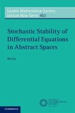 Stochastic Stability of Differential Equations in Abstract Spaces (eBook, ePUB)