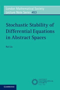 Stochastic Stability of Differential Equations in Abstract Spaces (eBook, ePUB) - Liu, Kai