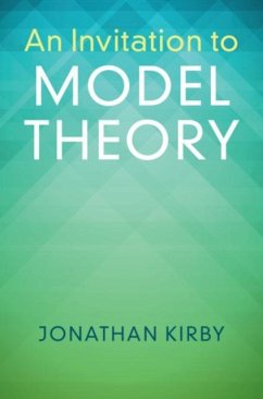 Invitation to Model Theory (eBook, PDF) - Kirby, Jonathan