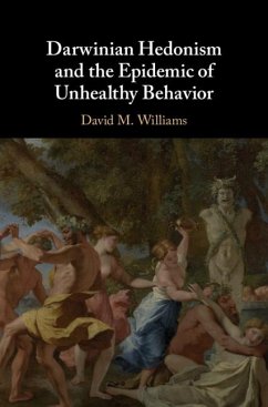 Cover Darwinian Hedonism and the Epidemic of Unhealthy Behavior (eBook, ePUB)