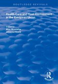Health Care and Cost Containment in the European Union (eBook, ePUB)