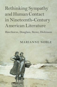 Cover Rethinking Sympathy and Human Contact in Nineteenth-Century American Literature (eBook, PDF)