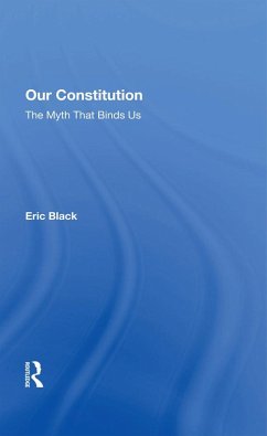 Our Constitution (eBook, ePUB) - Black, Eric