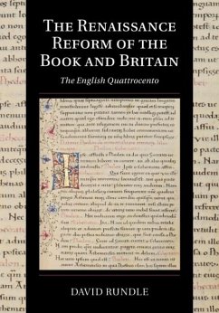 Renaissance Reform of the Book and Britain (eBook, ePUB) - Rundle, David