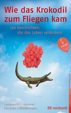 Wie das Krokodil zum Fliegen kam (eBook, ePUB) - Lamprecht, Katharina; Hammel, Stefan; Hürzeler, Adrian; Niedermann, Martin