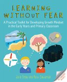 Learning without Fear (eBook, ePUB)