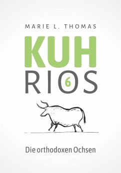 Kuhrios 6 (eBook, ePUB) - L. Thomas, Marie